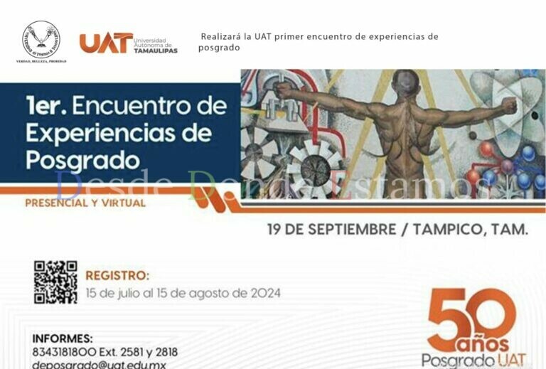 Realizará UAT primer encuentro de experiencias de posgrado