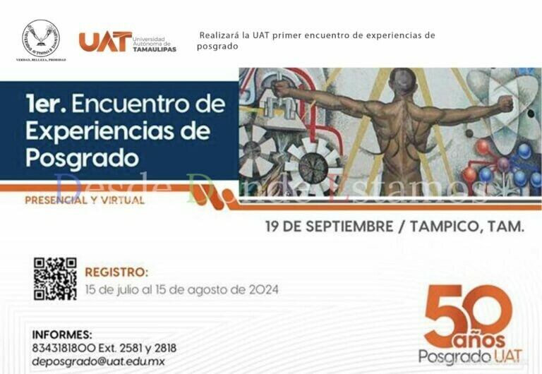 Realizará la UAT el primer encuentro de experiencias de posgrado