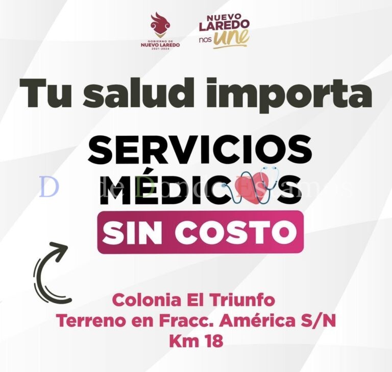 Tendrá gobierno municipal campaña de salud médica sin costo al sur de Nuevo Laredo