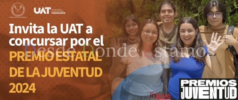 Invita la UAT a postular propuestas para el Premio Estatal de la Juventud 2024