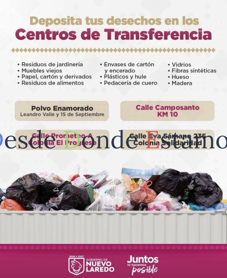 Promueve Ayuntamiento de Nuevo Laredo centro de transferencia