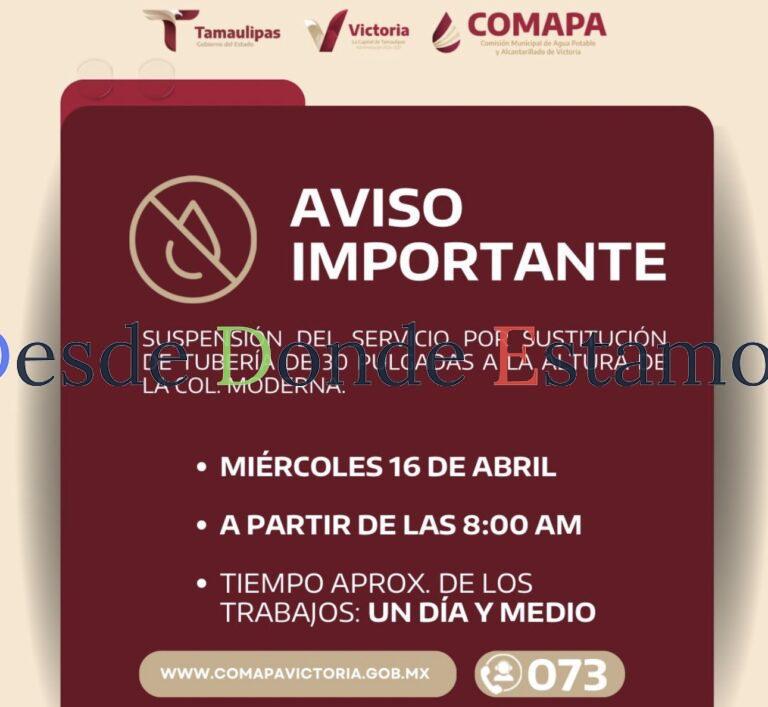 Anuncia COMAPA Victoria corte de servicio