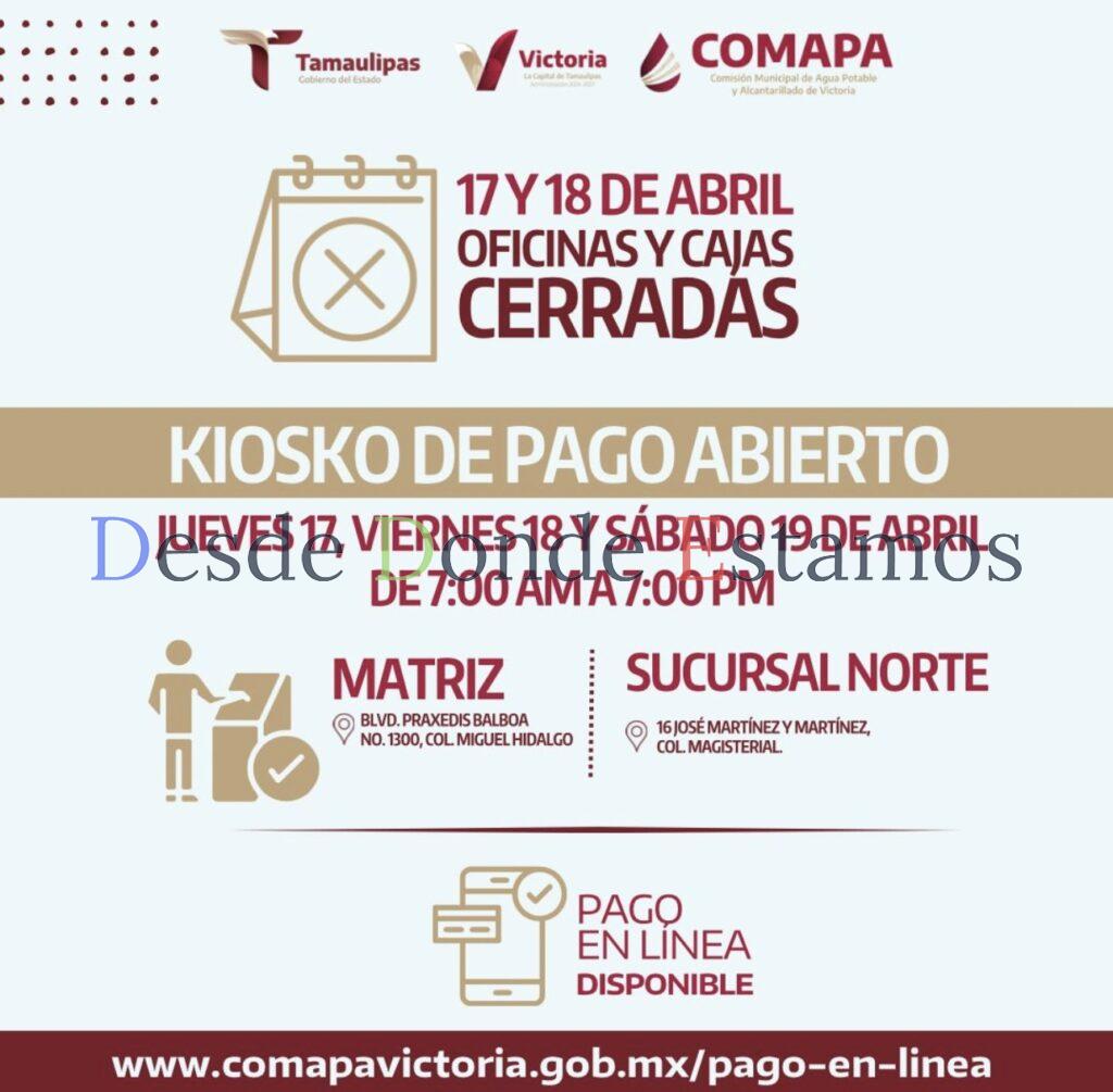 COMAPA Victoria informa cierre temporal de oficinas por Semana Santa