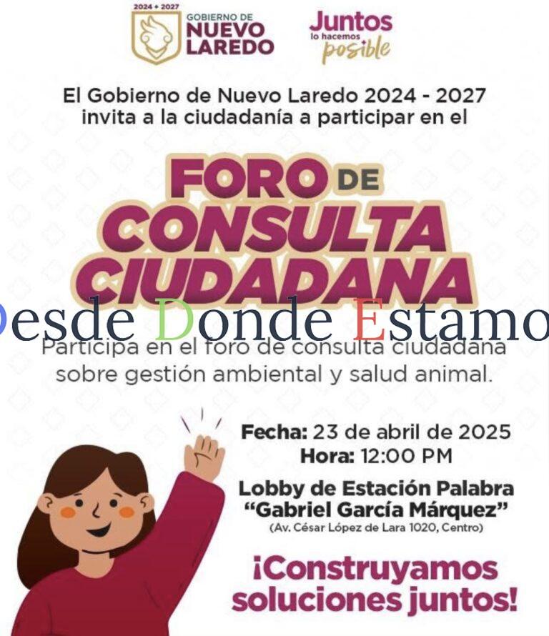 Invitan a participar en Foro de Consulta Ciudadana