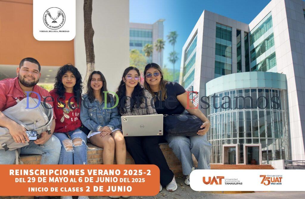 Anuncia UAT proceso de reinscripciones para ciclo de verano 2025