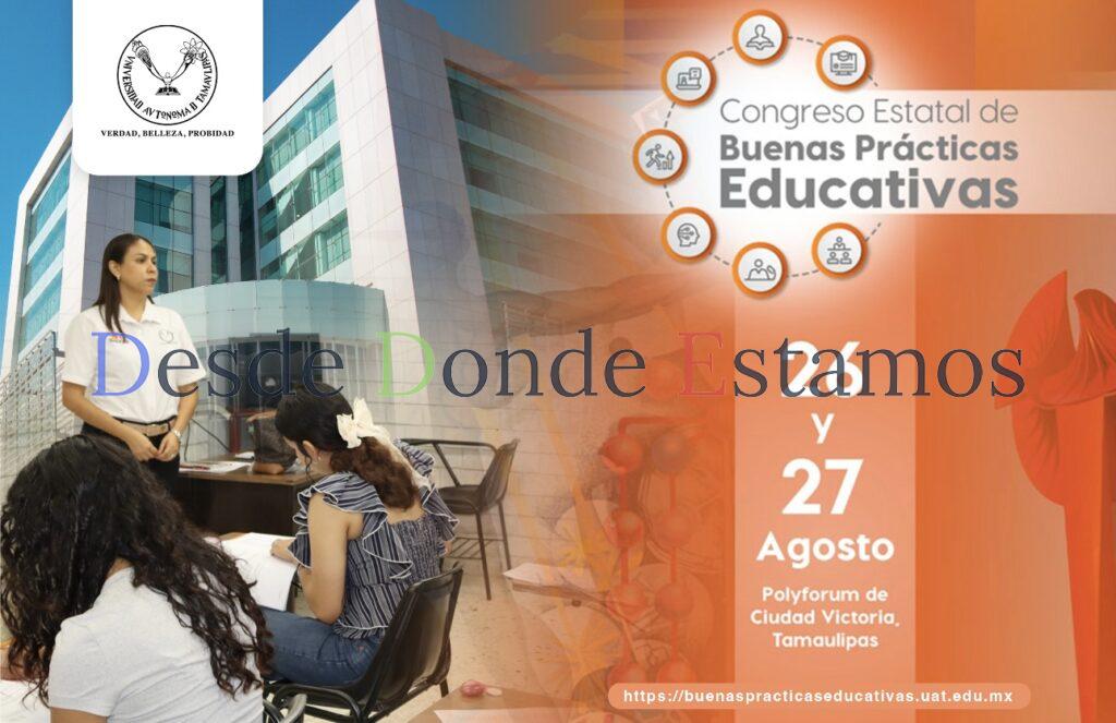 Prepara la UAT Congreso Estatal de Buenas Prácticas Educativas