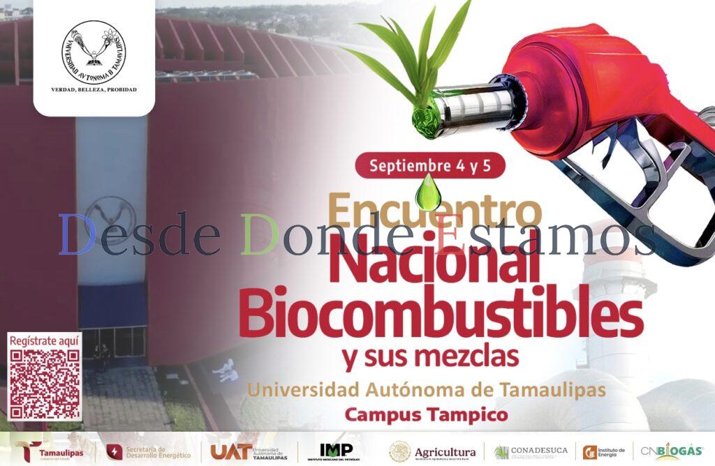 Invita UAT a participar en encuentro nacional de biocombustibles