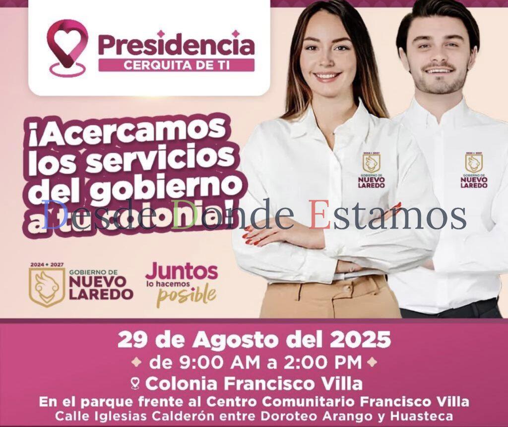 La Presidencia Cerquita de Ti llega a la colonia Francisco Villa