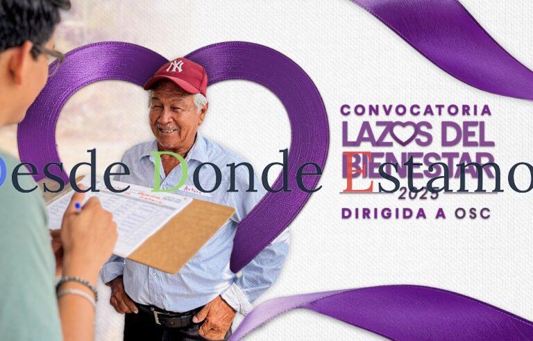 Invita DIF Tamaulipas a participar en la convocatoria Lazos del Bienestar 2025