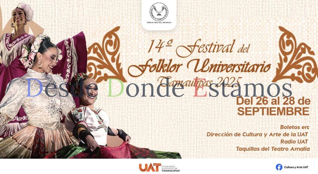 Prepara UAT Festival del Folklor Universitario Tamaulipas 2025