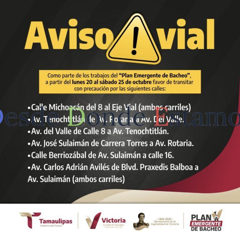 Gobierno de Victoria da a conocer rutas de bacheo para prevenir demoras