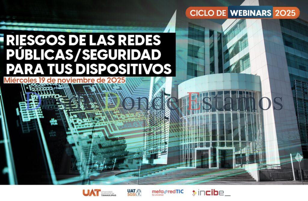 Promueve UAT ciberseguridad y prevención de riesgos en entornos digitales