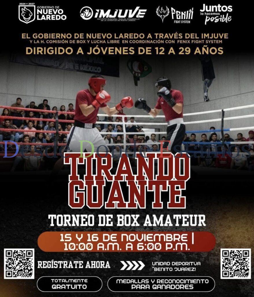 Invitan en Nuevo Laredo a tirar guante