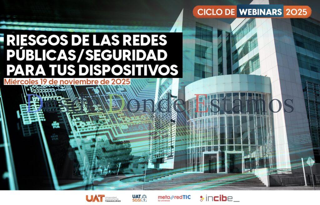 Promueve UAT ciberseguridad y prevención de riesgos en entornos digitales