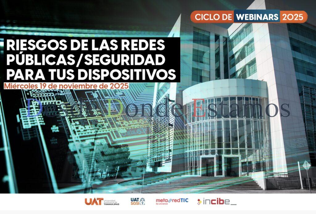 Promueve UAT ciberseguridad y prevención de riesgos en entornos digitales