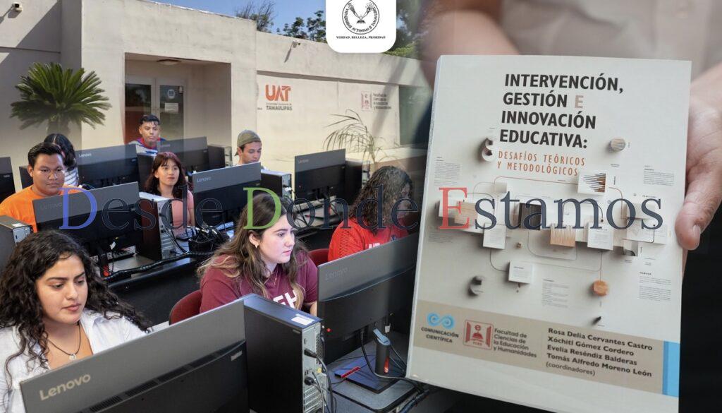 Presenta la UAT libro sobre los nuevos desafíos de la educación