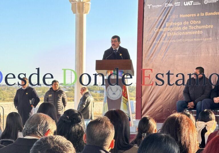 UAT y Gobierno de Nuevo Laredo inauguran obras en nueva Preparatoria