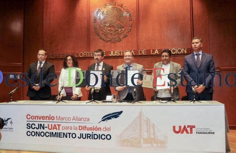 UAT y SCJN firman alianza para la difusión del conocimiento jurídico